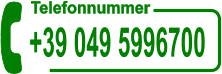 Telefonnummer +39 049 5996700