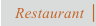 Restaurat